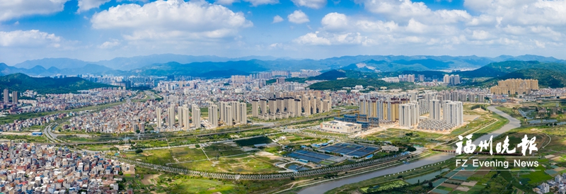 生成首批27个项目 福清东部新城建设按下“快进键”
